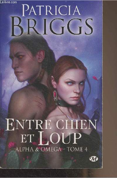 Alpha & Omega - 4 - Entre chien et loup