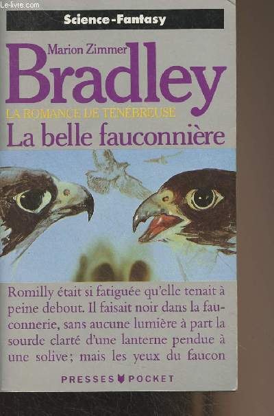 La romance de tnbreuse - Les Ages du Chaos : La belle fauconnire - 