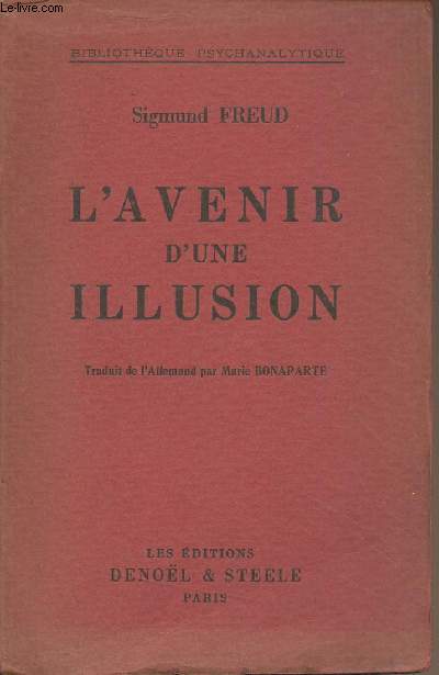 L'avenir d'une illusion - 