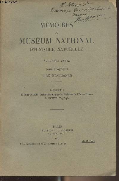 Mmoires du Musum National d'Histoire Natgurelle - Nouvelle srie, tome 5 - L'Ile-de-France - Fasc. I - Intro : Dfinition et grandes divisions de l'Ille-de-France - 1re partie : Topologie