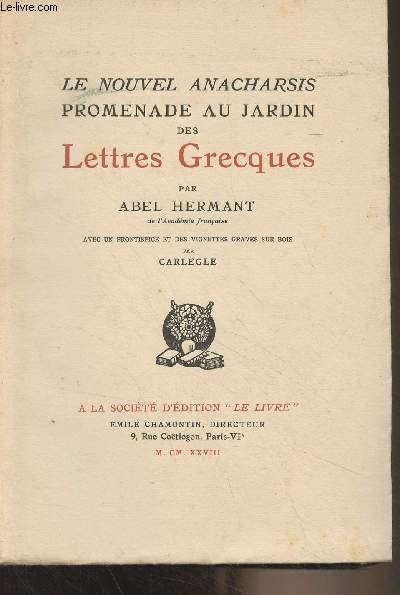 Le nouvel anacharsis - Promenade au jardin des Lettres Grecques - 
