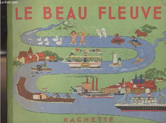 Le beau fleuve