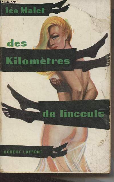 Des kilomtres de linceuls - 