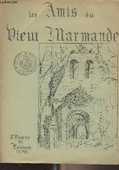Bulletin des Amis du Vieux Marmande : Canton de Tonneins - Canton de Lauzun