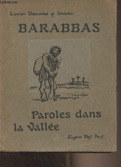 Barabbas, paroles dans la valle