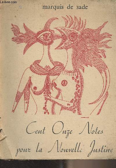 Cent onze notes pour la nouvelle Justine - 