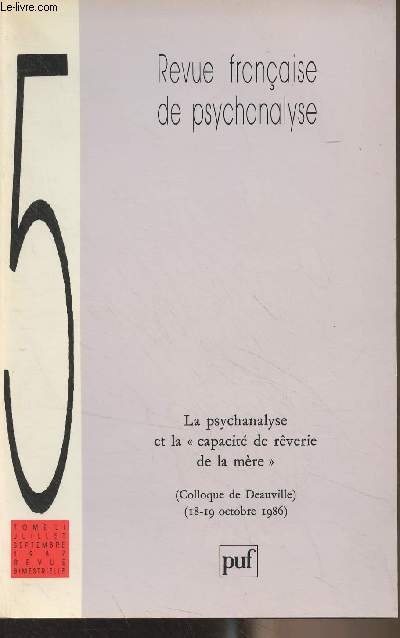 Revue Franaise de Pyschanalyse - Tome LI juil. sept. 1987 - 5 - La psychanalyse et la 