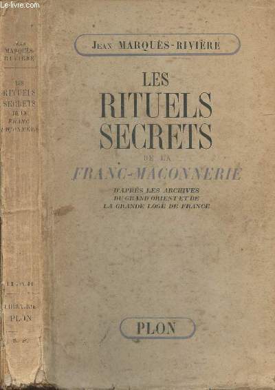 Les rituels secrets de la Franc-Maonnerie