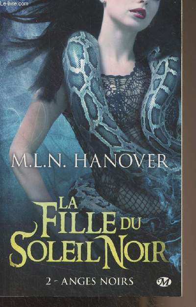 La fille du soleil noir - 2 - Anges noirs