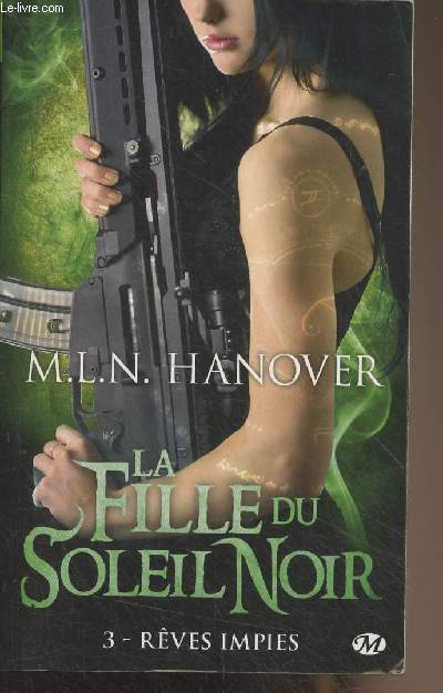 La fille du soleil noir - 3 - Rves impies