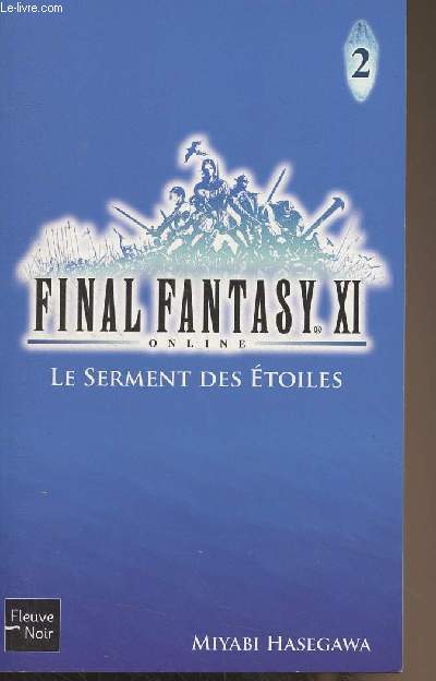 Final Fantasy XI - 2 - Le serment des toiles