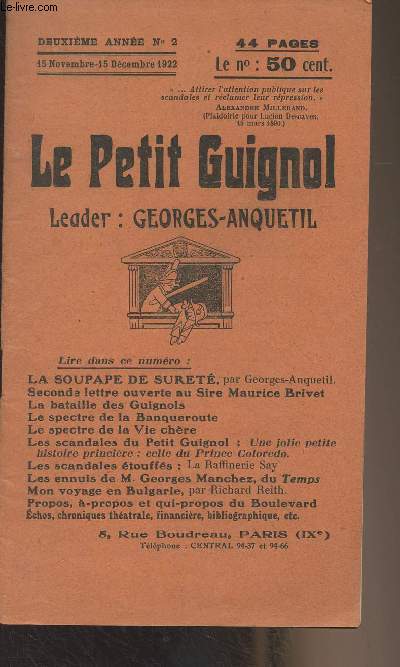Le Petit Guignol - 2e anne N2, 15 nov. -15 dc. 1922 - La soupape de suret par Georges-Anquetil - Seconde lettre ouverte au Sire Maurice Brivet - La bataille des Guignols - Le spectre de la Banqueroute - Le spectre de la Vie chre - Les scandales de Pe