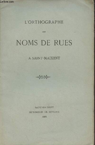L'orthographe des noms de rues  Saint-Maixent