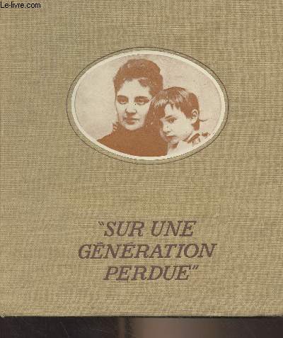 Sur une gnration perdue