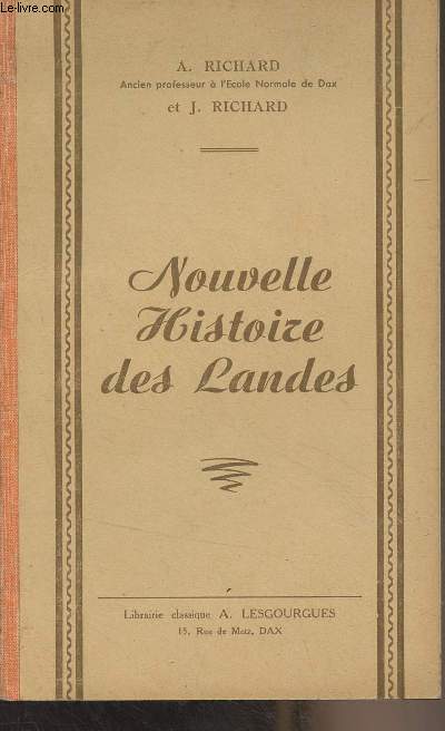 Nouvelle histoire des Landes