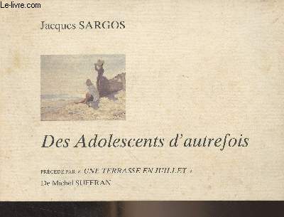 Des Adolescents d'autrefois - Prcd par 