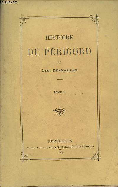 Histoire du Prigord - Tome II