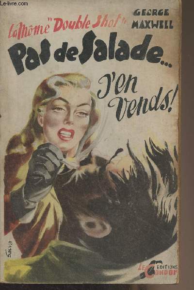 Pas de salade... j'en vends ! - 