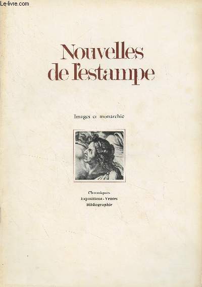Nouvelles de l'Esptampe, revue du comit national de la gravure franaise - N29 Sept. oct. 1976 - Images et monarchie : les thses graves de Franois de Poilly - Paysagistes et paysages voyageurs : Ph.-B. Delarue et l'Encyclopdie - Hommage  Decaris -