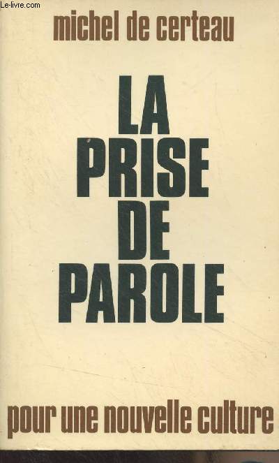 La prise de parole pour une nouvelle culture