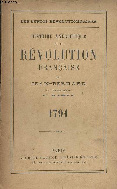Histoire anecdotique de la rvolution - 1791 - 
