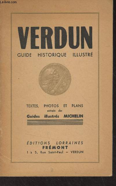Verdun, guide historique illustr