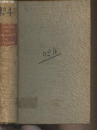 Le gnral Mellinet en Afrique (1798-1843) - 