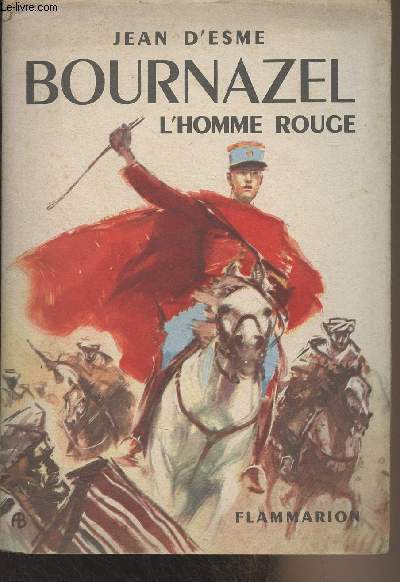 Bournazel, l'homme rouge
