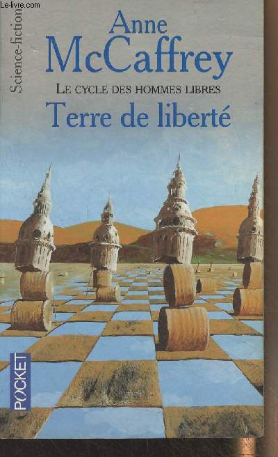 Le cycle des hommes libres - Terre de libert - 