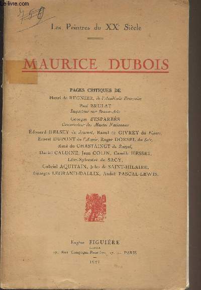 Les peintres du XXe sicle - Maurice Dubois, peintre d'histoire