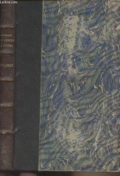 Annuaire des ventes de livres, manuscrits, reliures armories - Guide du bibliophile et du librairie - 4e anne (octobre 1922 - juillet 1923)