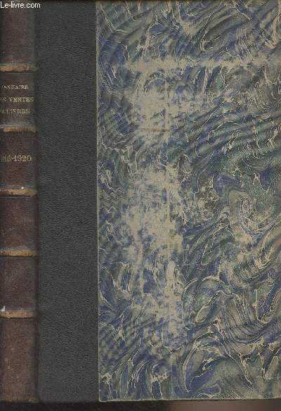 Annuaire des ventes de livres - Guide du bibliophile et du librairie - 1re anne (octobre 1918 - juillet 1920)