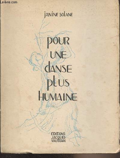 Pour une danse plus humaine