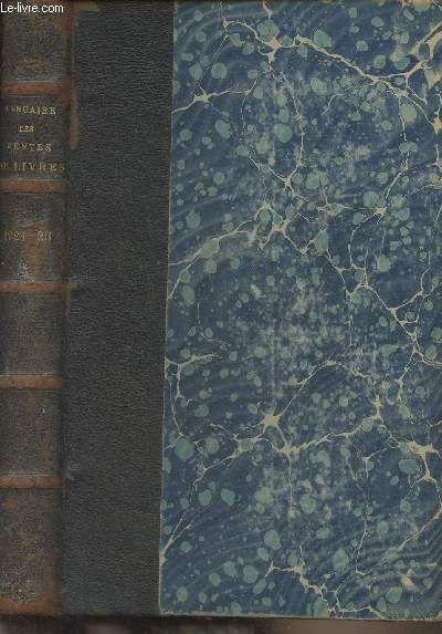Annuaire des ventes de livres, manuscrits, reliures armories - Guide du bibliophile et du librairie - 6e anne (Octobre 1924-Juillet 1925)