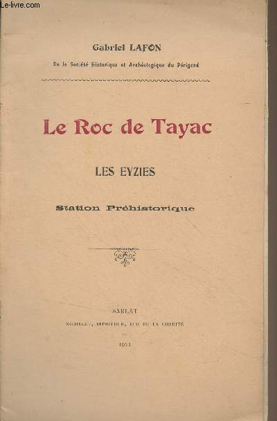 La Roc de Tayac, les Eyzies - Station prhistorique