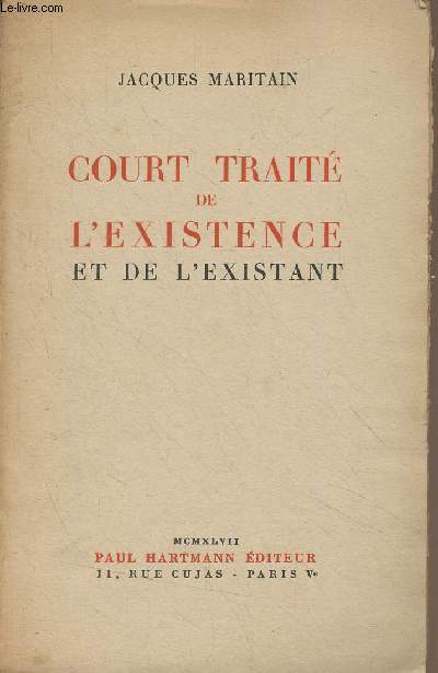 Court trait de l'existence et de l'existant