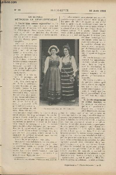 Photo-Revue, journal des amateurs et des photographes - N33, 16 aot 1908 - Les nouvelles mthodes de dveloppement : I. Vrit hier, erreur aujourd'hui ; II. Le dveloppement en pleine lumire - Opinions : Le pain  cacheter - Le flou rationnel et la p