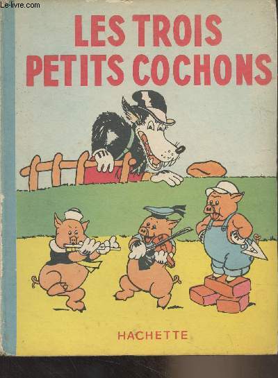 Les trois petits cochons