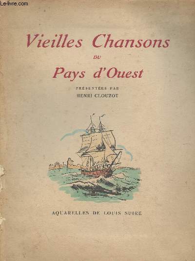 Vieilles chansons du Pays d'Ouest