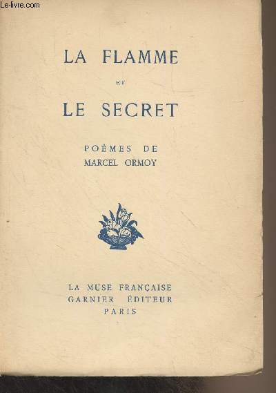 La flamme et le secret