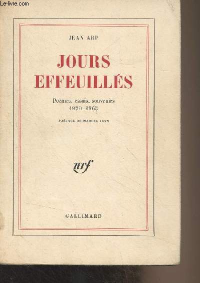 Jours effeuills - Pomes, essais, souvenirs 1920-1965