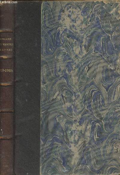 Annuaire des ventes de livres, manuscrits, reliures armories - Guide du bibliophile et du librairie - 5e anne (octobre 1923 - juin 1924)