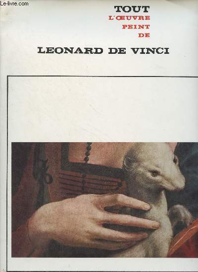 Tout l'oeuvre peint de Lonard De Vinci - 