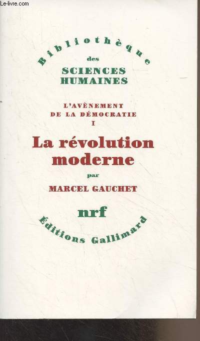 L'avnement de la dmocratie - I - La rvolution moderne - 