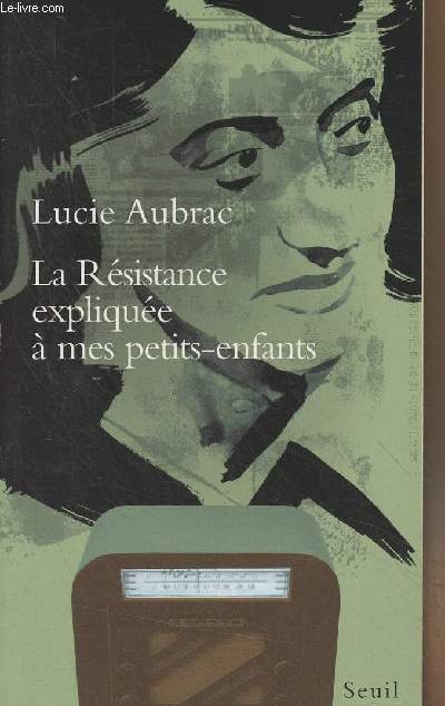 La Rsistance explique  mes petits-enfants
