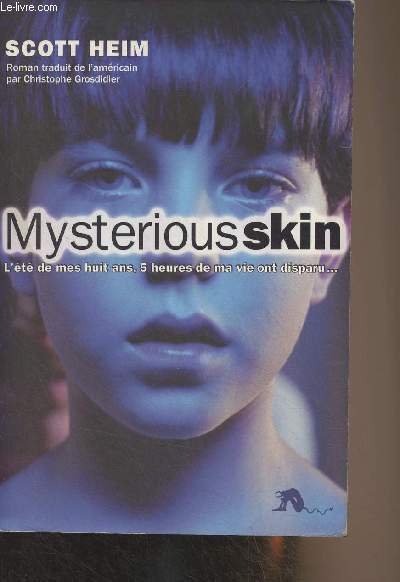 Mysterious skin