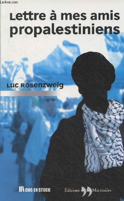 Lettre  mes amis propalestiniens - 