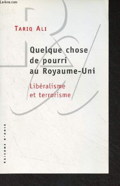 Quelque chose de pourri au Royaume-Uni - Libralisme et terrorisme