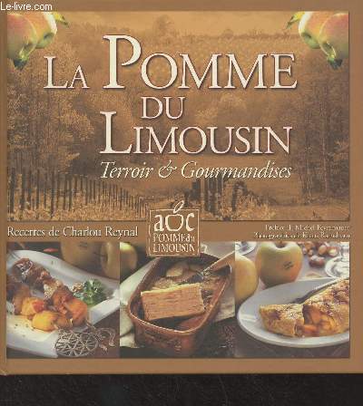 La pomme du Limousin - Terroir & gourmandises