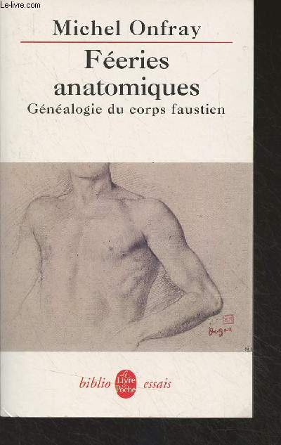 Feries anatomiques - Gnalogie du corps faustien - 